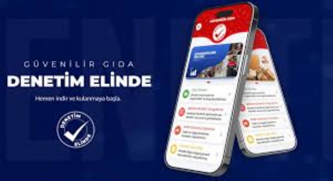 Bakan Yumaklı:  Güvenilir Gıda  Uygulamasıyla Vatandaş Denetimde